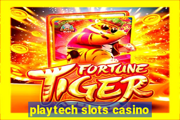 playtech slots casino