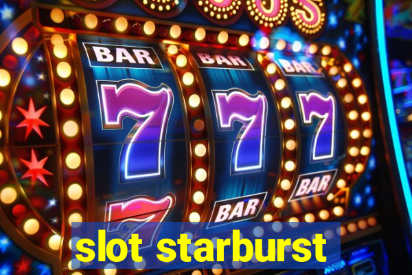 slot starburst