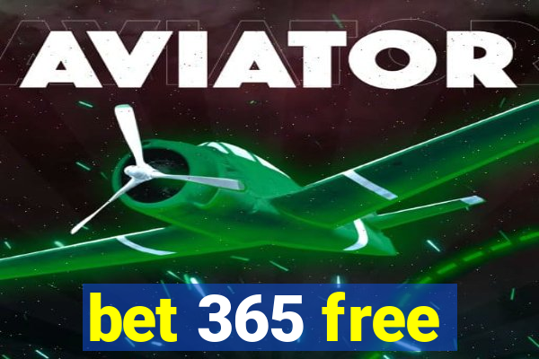 bet 365 free