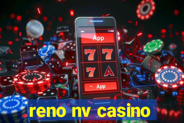 reno nv casino