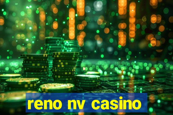 reno nv casino