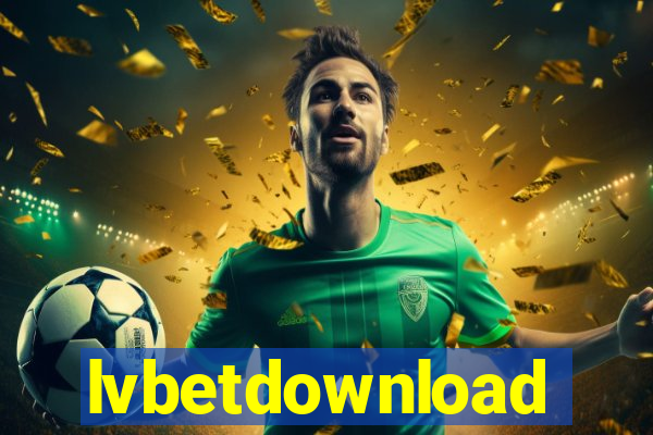 lvbetdownload