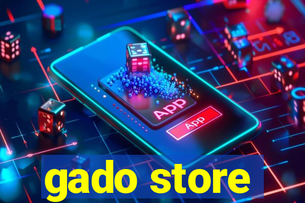 gado store