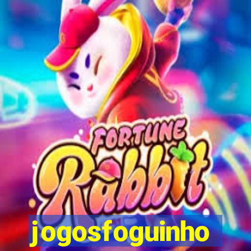 jogosfoguinho