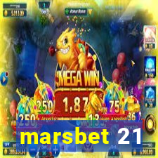 marsbet 21