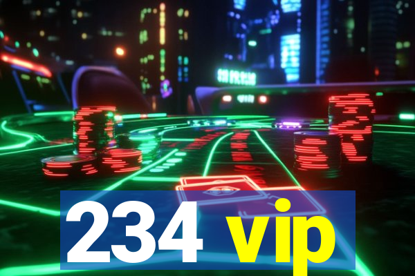 234 vip