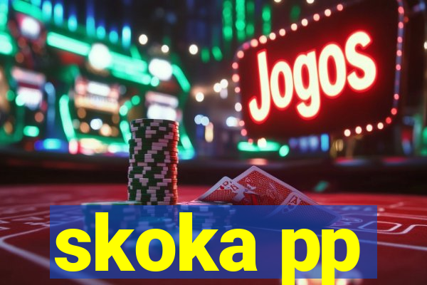 skoka pp