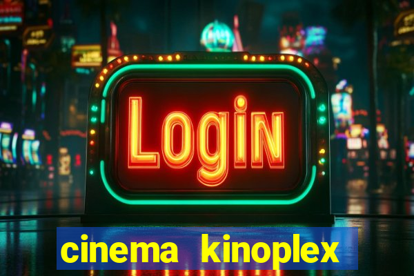 cinema kinoplex norte shopping