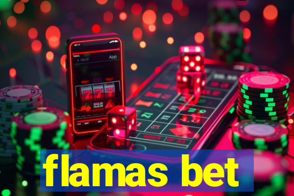 flamas bet