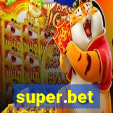 super.bet