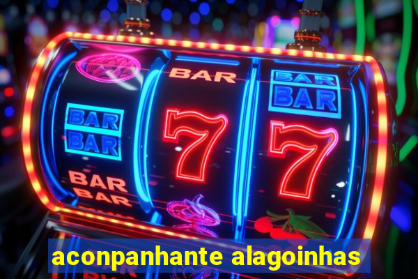 aconpanhante alagoinhas