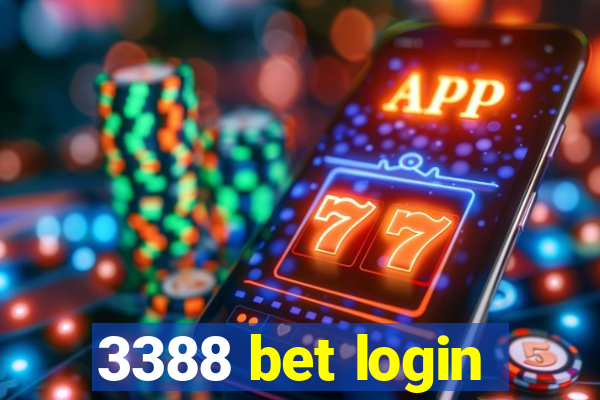 3388 bet login