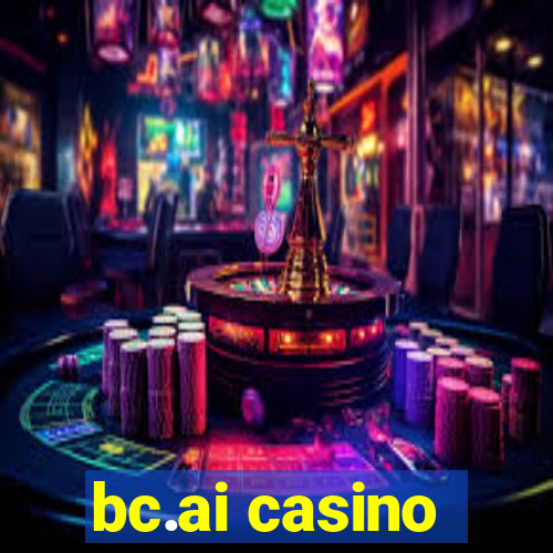 bc.ai casino