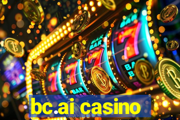 bc.ai casino