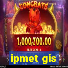 ipmet gis