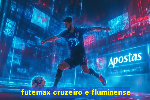 futemax cruzeiro e fluminense