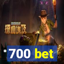 700 bet