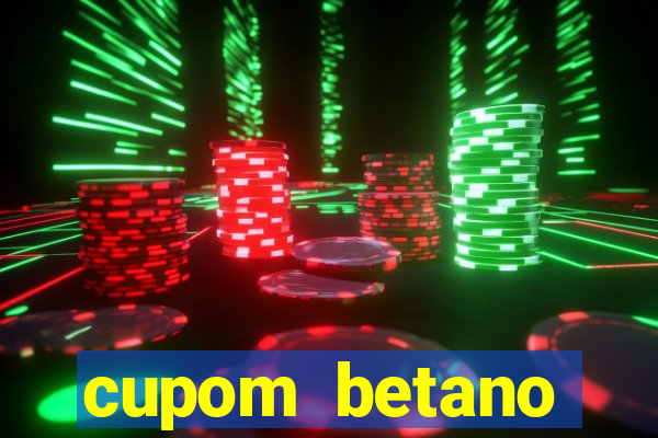 cupom betano rodadas gratis