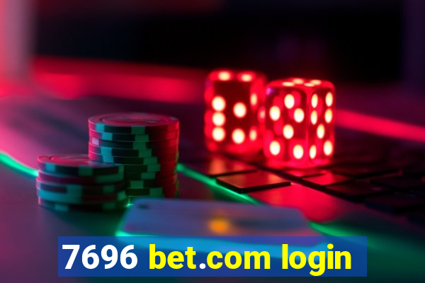 7696 bet.com login