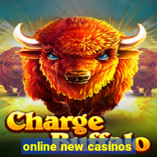 online new casinos