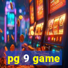 pg 9 game