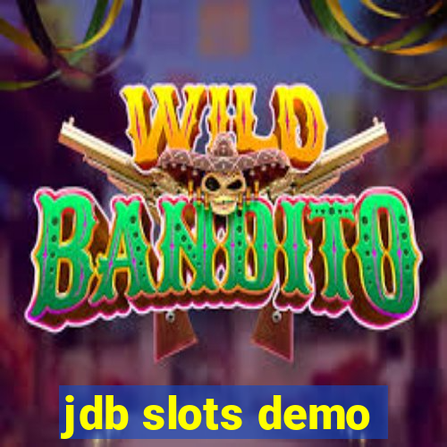 jdb slots demo