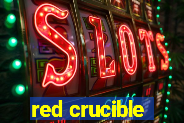 red crucible