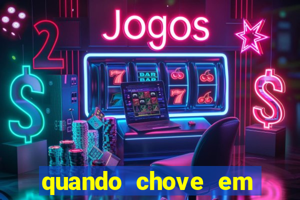 quando chove em porto seguro