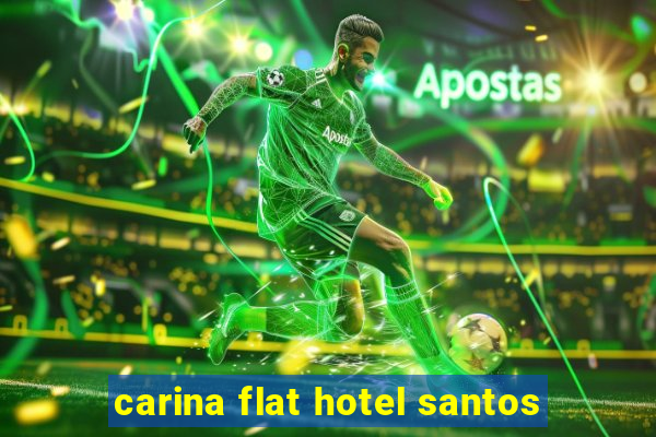 carina flat hotel santos