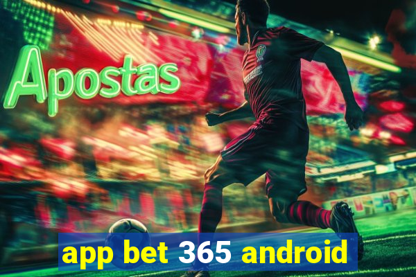 app bet 365 android