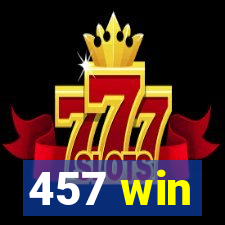 457 win