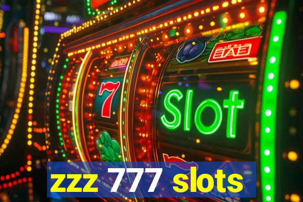 zzz 777 slots