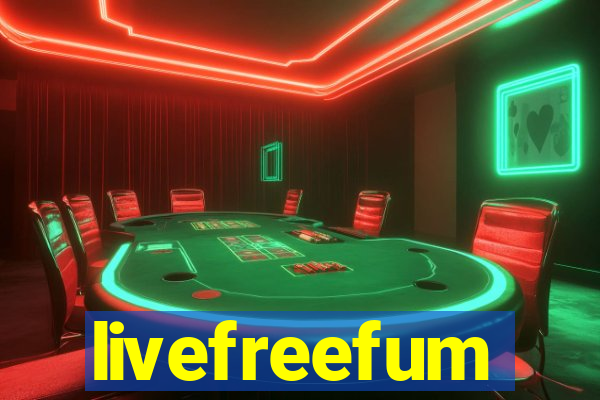 livefreefum