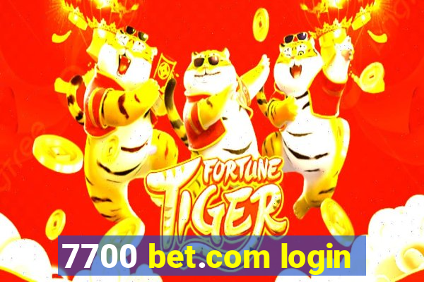 7700 bet.com login