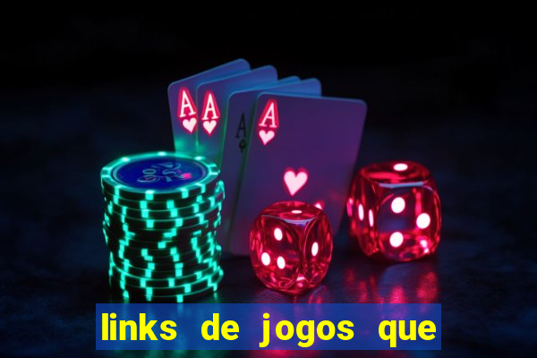 links de jogos que ganha dinheiro