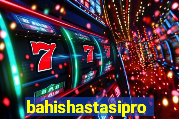 bahishastasipro.info