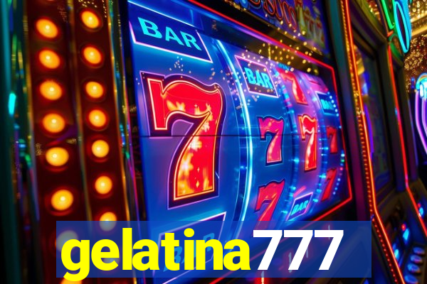 gelatina777