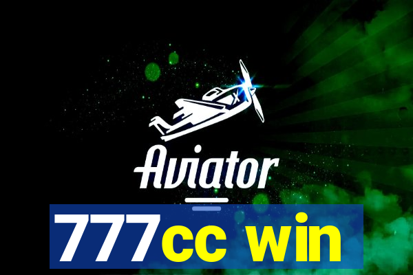 777cc win