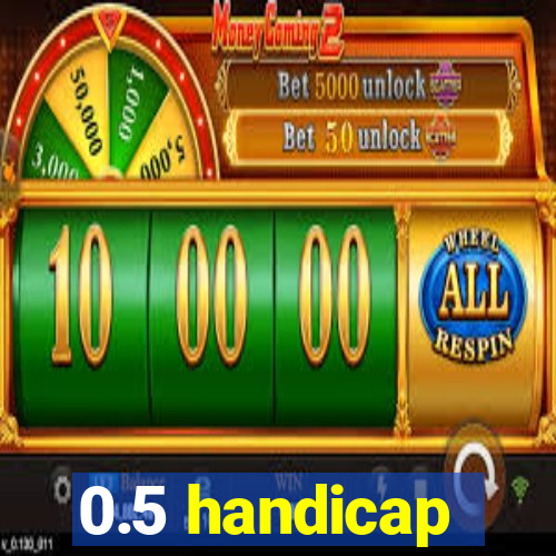 0.5 handicap