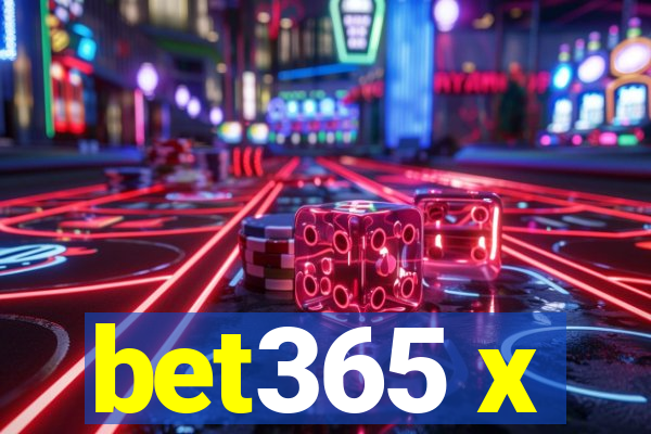 bet365 x