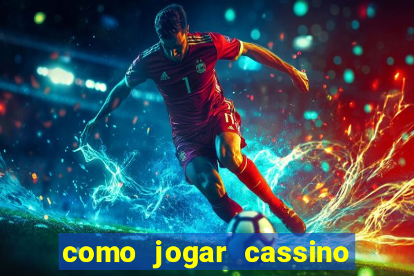 como jogar cassino no sportingbet