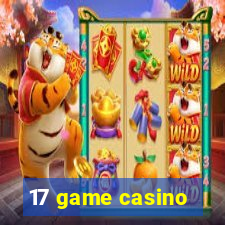 17 game casino