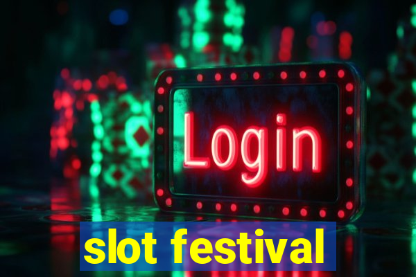 slot festival