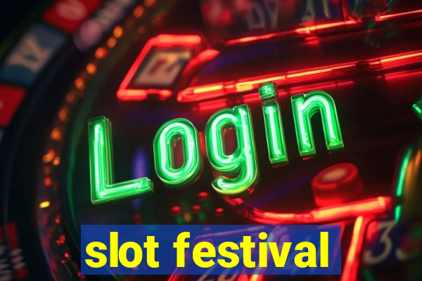 slot festival