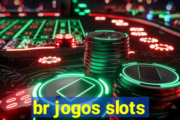 br jogos slots