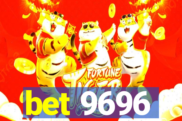 bet 9696