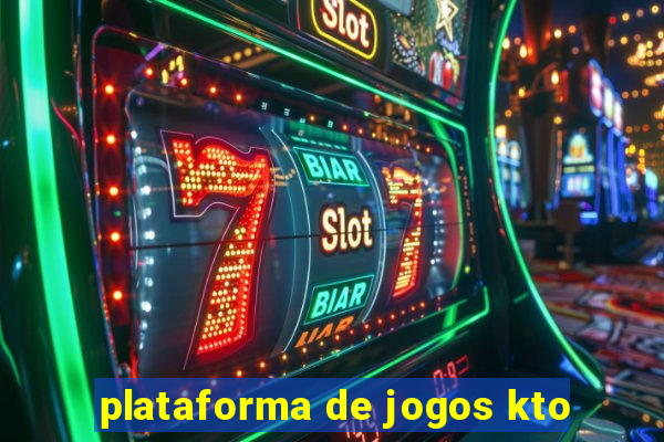 plataforma de jogos kto