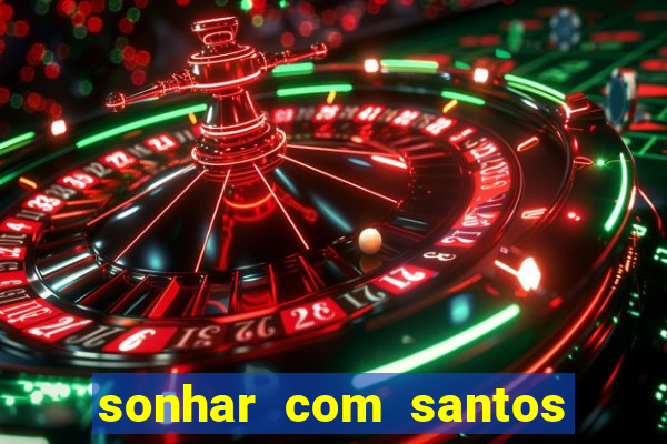 sonhar com santos de macumba