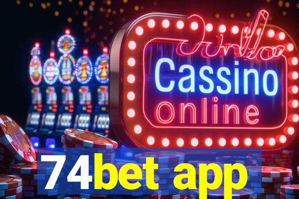 74bet app