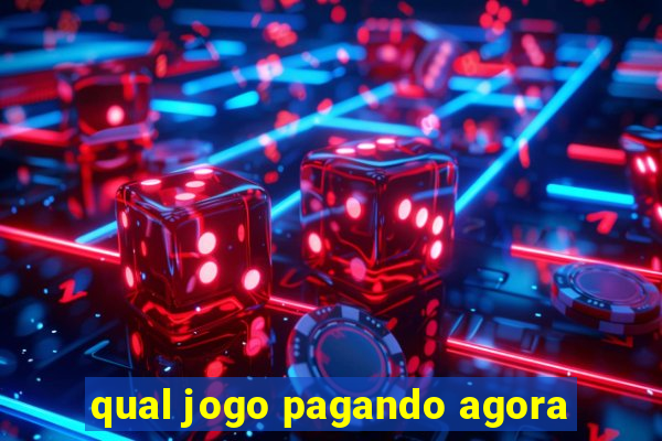 qual jogo pagando agora